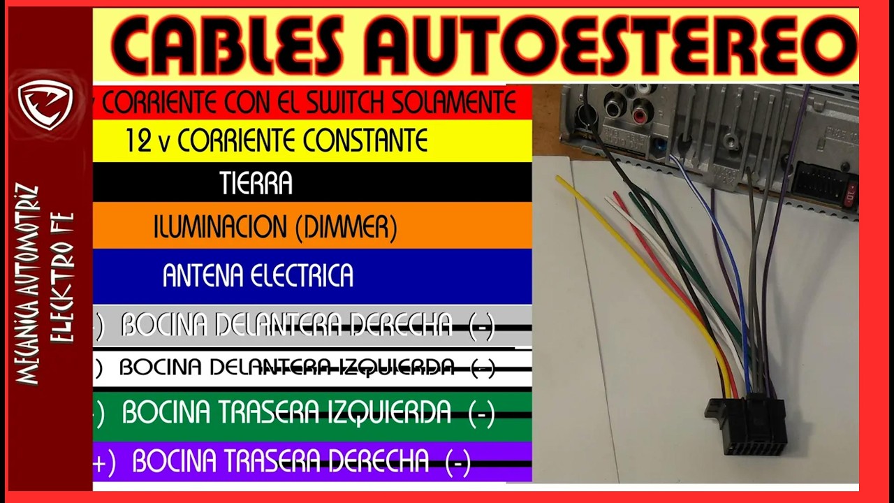 COLORES DE CABLES DEL AUTOESTEREO significado y tips