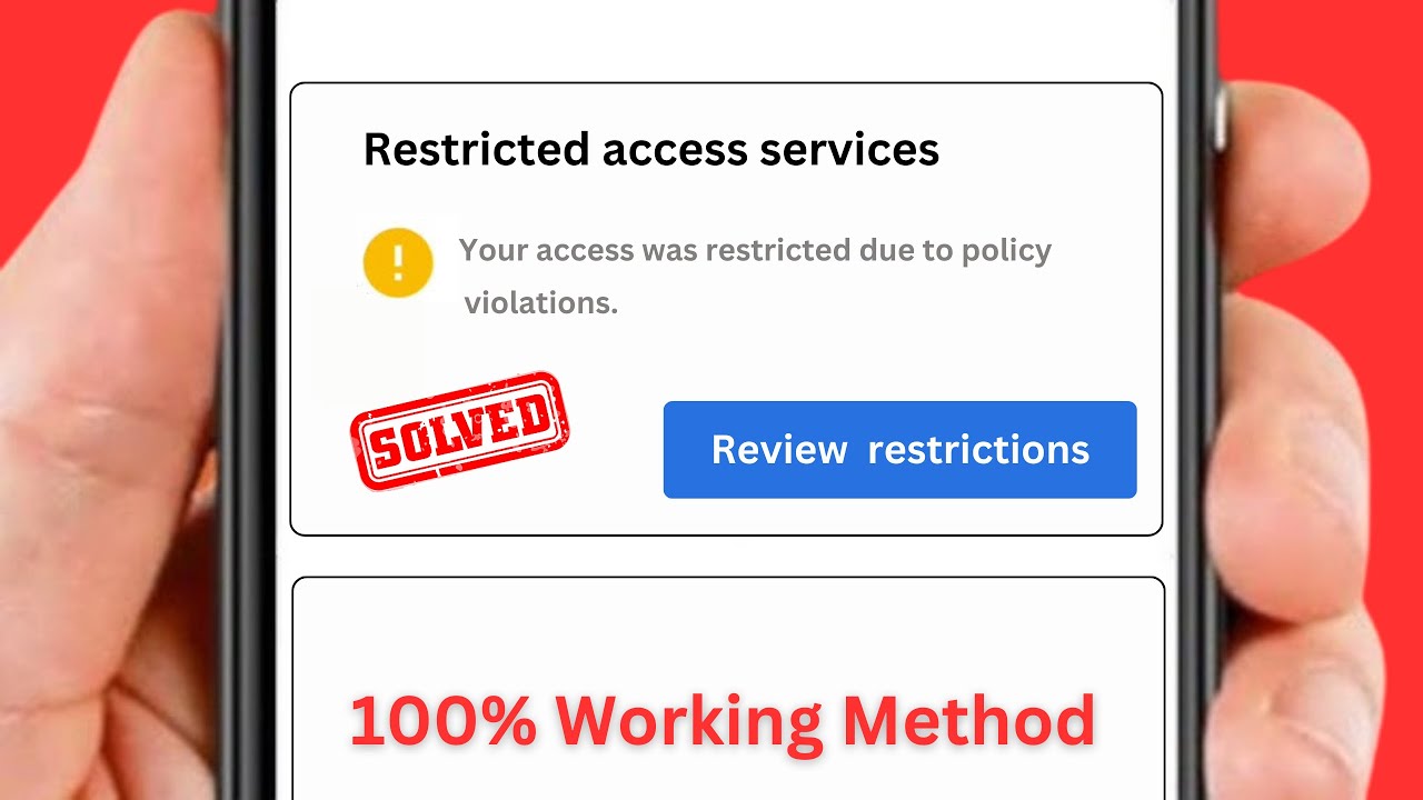 Restricted Access to Service Your Access Was Restricted Due to Policy Violations