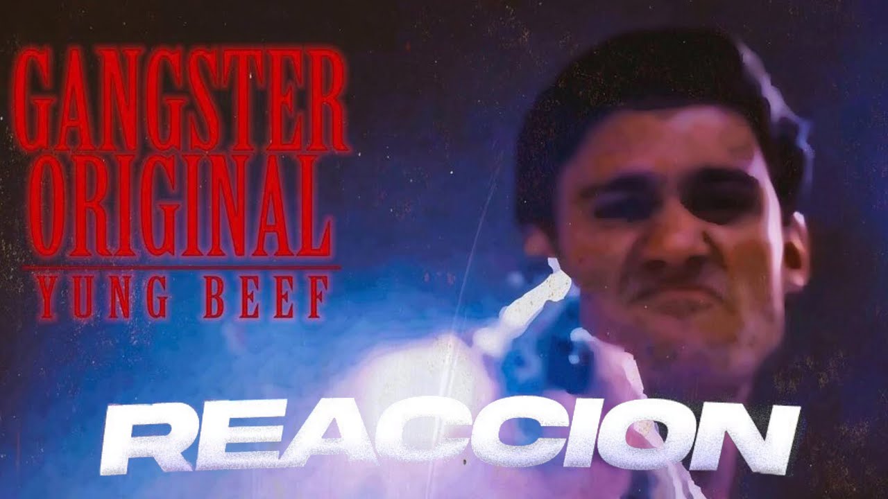 Yung Beef - Gangster Original [primera escuchada]
