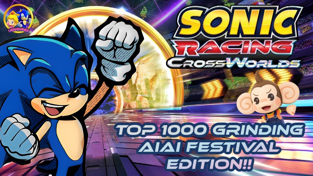 A FESTIVAL BEFORE VALENTINES IS WILD | Sonic Racing: Crossworlds Top 100 AiAi Festival Day 1