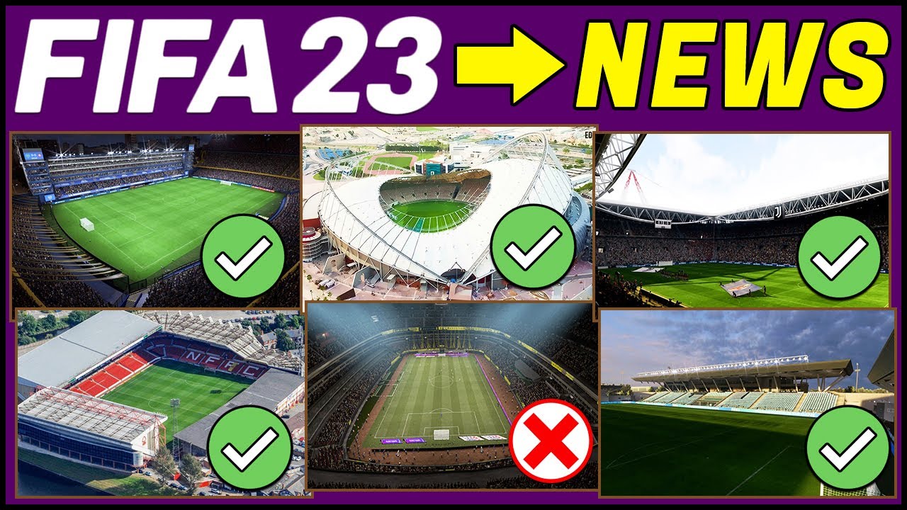 FIFA 23 NEWS | NEW CONFIRMED 28 Added, Updated & Removed STADIUMS