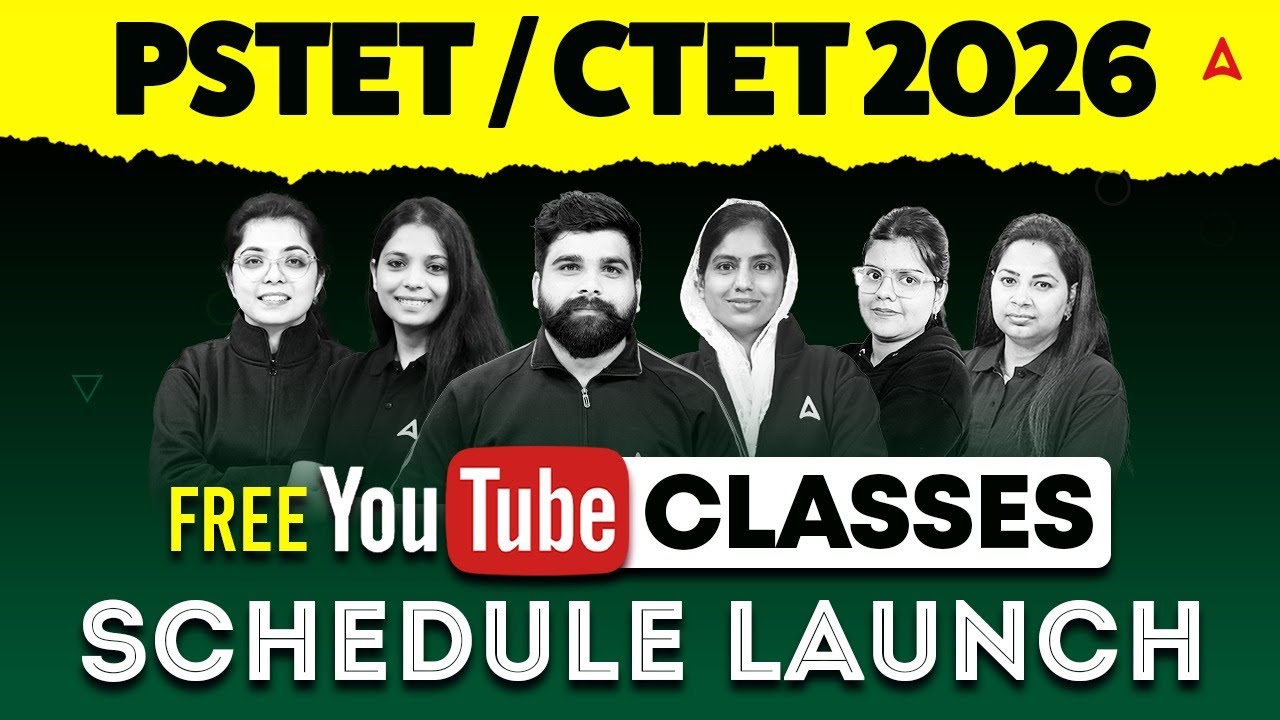 PSTET CTET 2026 | Free You Tube Classes Schedule | Punjab Teaching Adda247