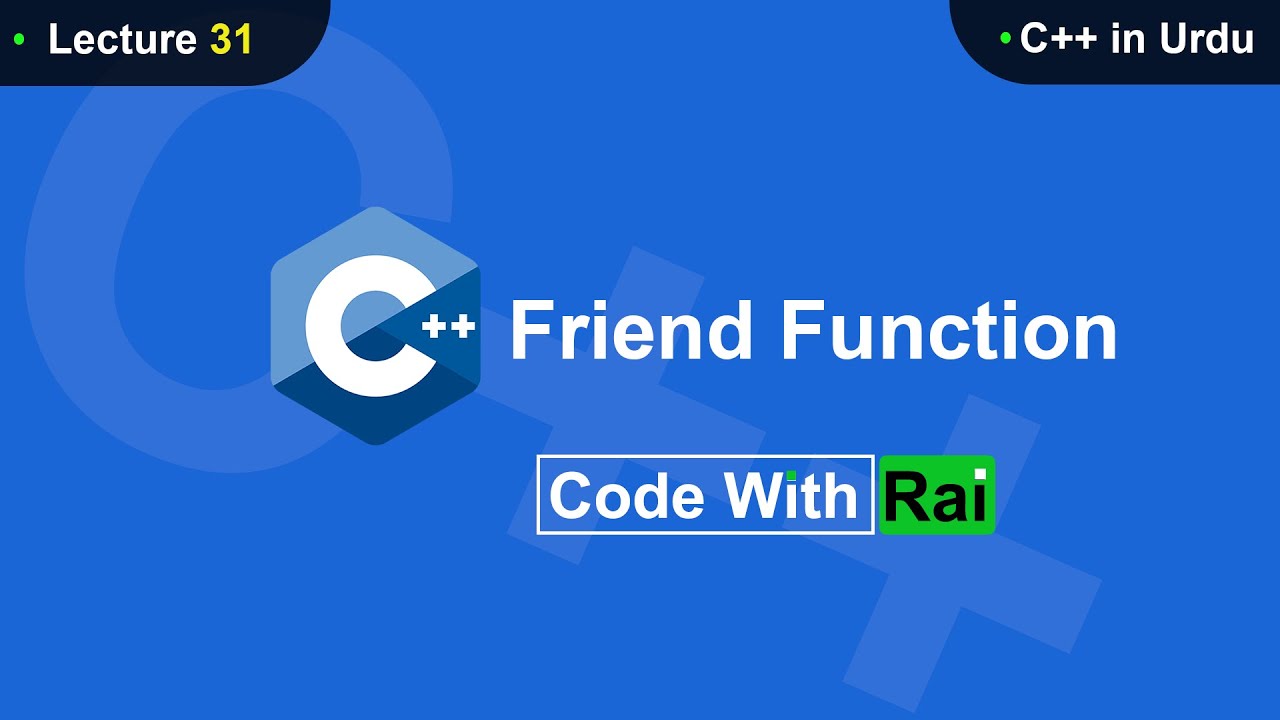 31 Friend Function in C++ in Urdu