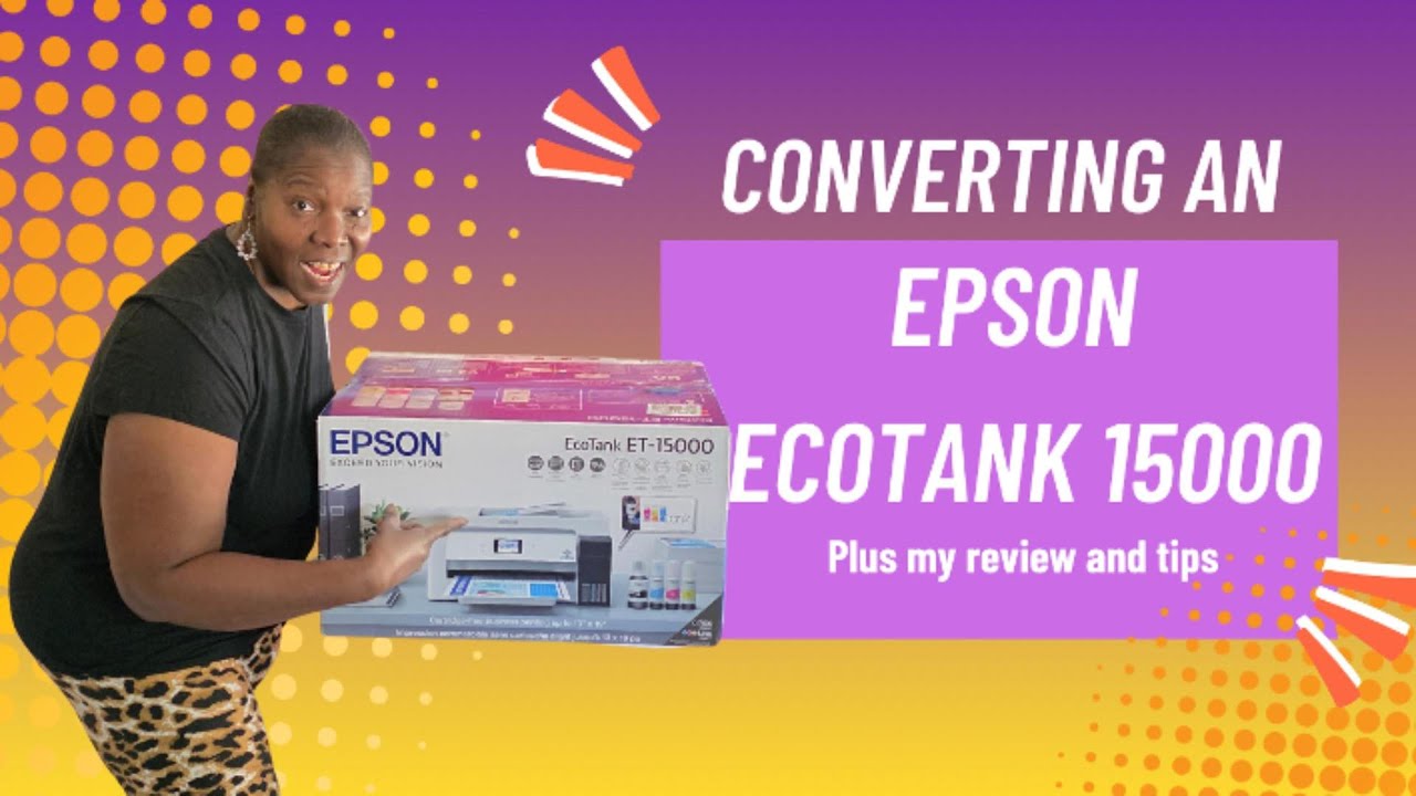 Converting an Epson Ecotank ET-15000 w/bloopers