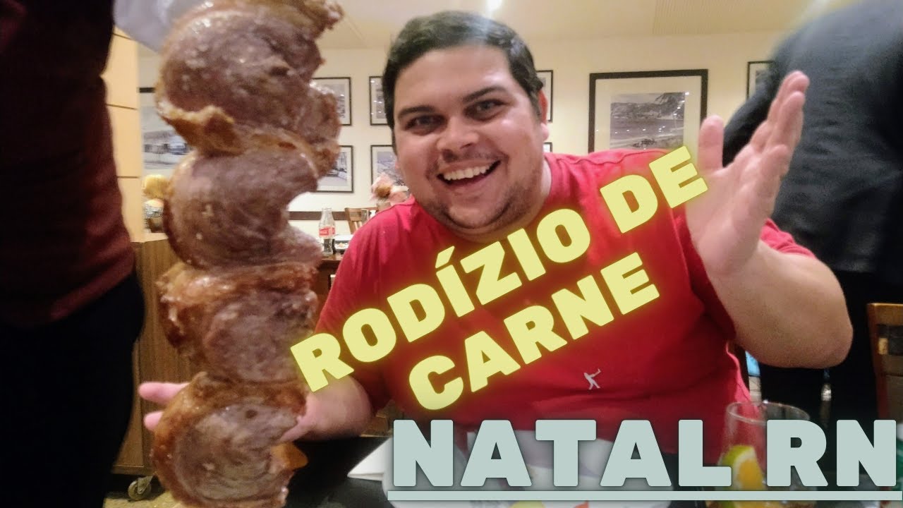 NATAL RN - RESTAURANTE SAL E BRASA  - RODIZIO DE CARNE.