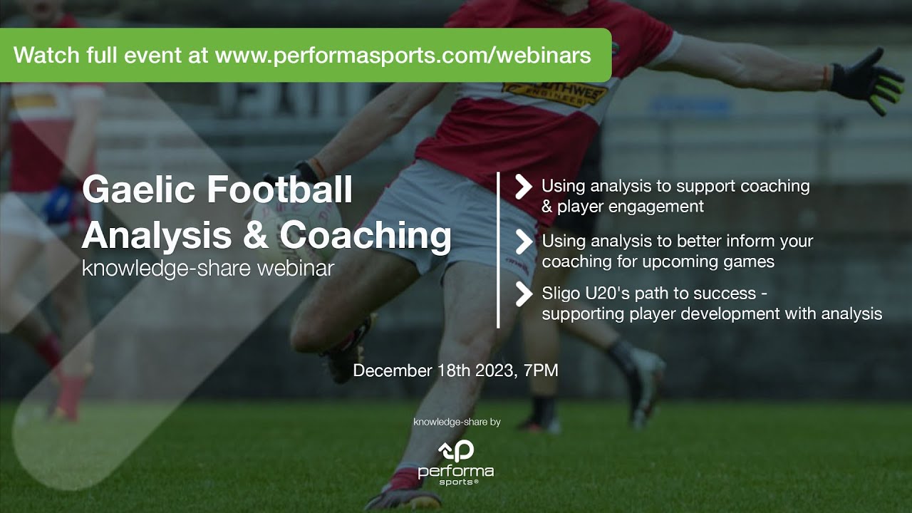 Gaelic Football Analysis & Coaching - Webinar Highlights 18.12.23