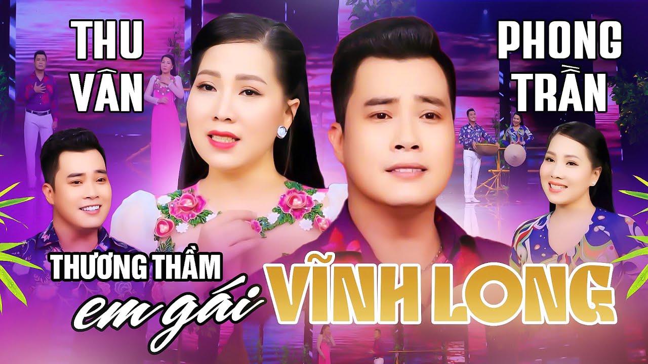 Gấp Đôi Da Diết Cặp Đôi Song Ca Tân Cổ 2024 | Tân Cổ Thương Em Gái Vĩnh Long - Phong Trần ft Thu Vân