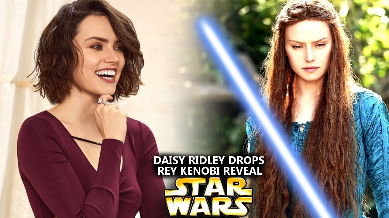 Daisy Ridley Just Dropped HUGE Rey Kenobi Reveal (Star Wars Explained)