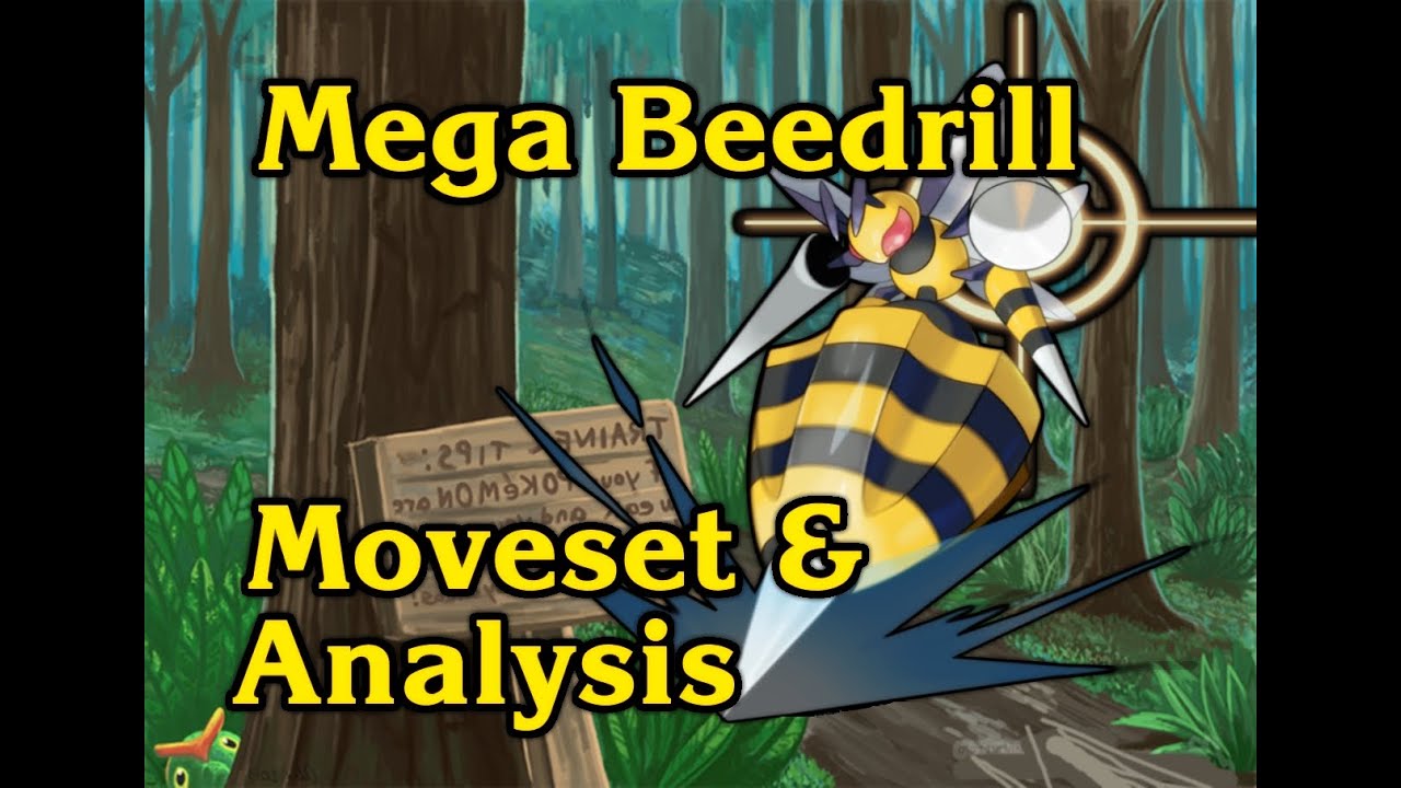 Pokemon Omega Ruby and Alpha Sapphire Mega Beedrill Moveset and Analysis