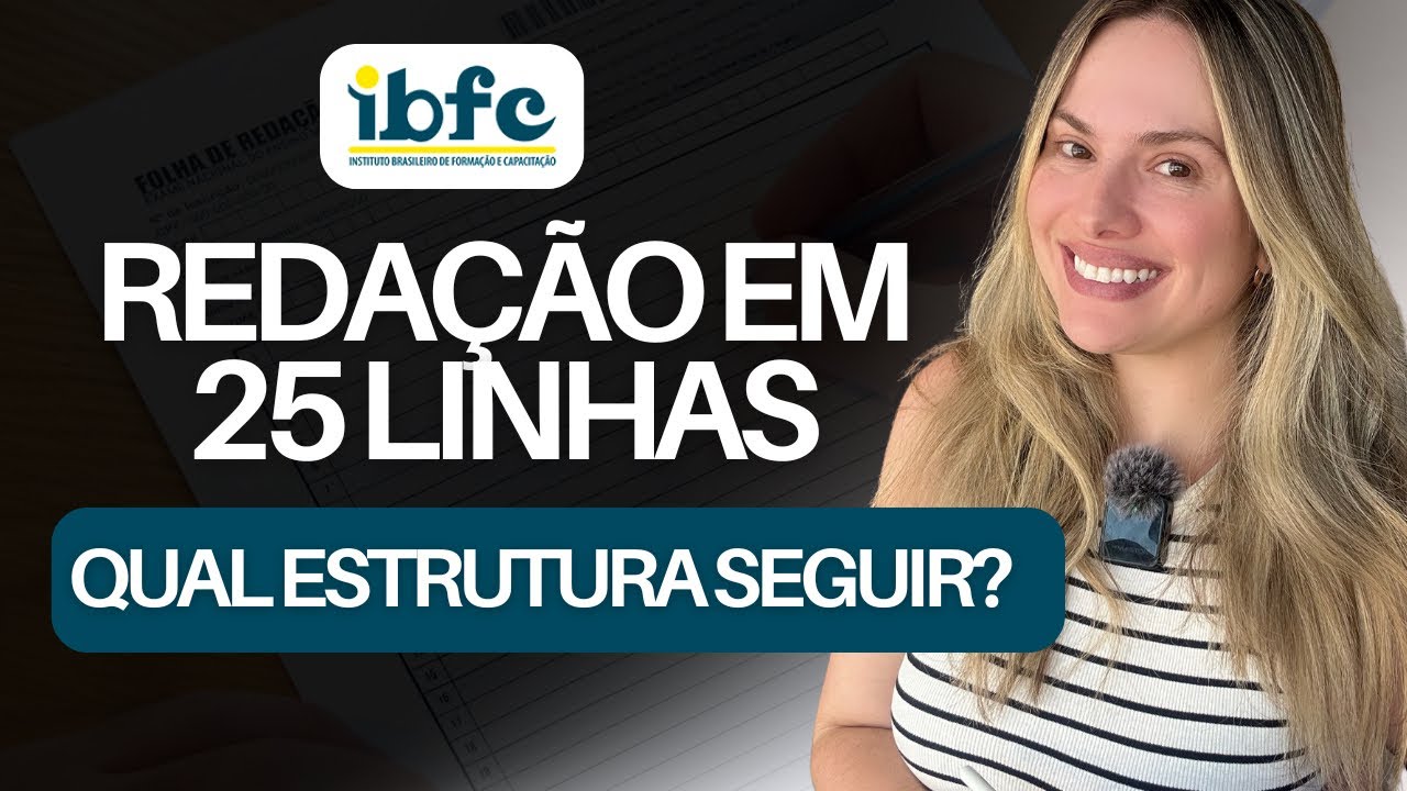 Redacao de 25 linhas - REDAÇÃO IBFC