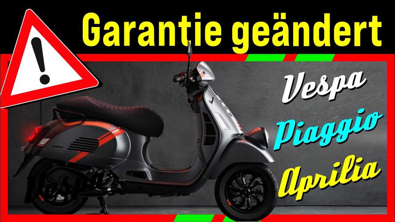 Ab sofort neue Garantie für Vespa, Piaggio, Aprilia