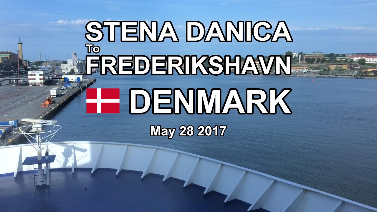 STENA DANICA TO FREDERIKSHAVN MAY 28 2017