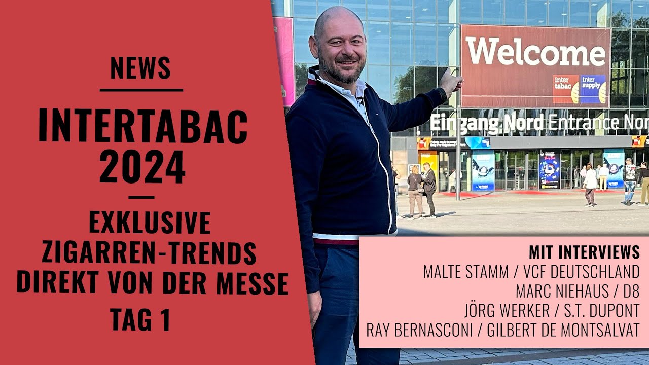 InterTabac 2024 - Tag 1: Neuheiten, Interviews & erste Eindrücke | News | Zigarren Review | Pairing