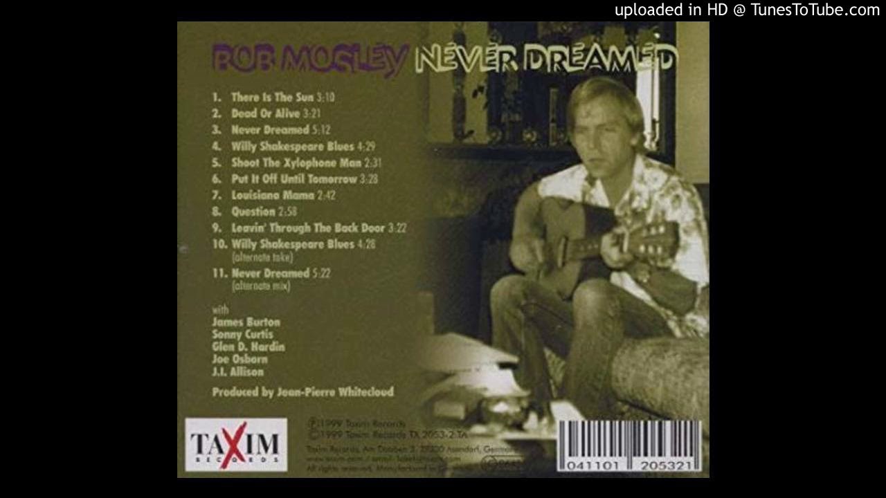 01 Bob Mosley - There Is The Sun