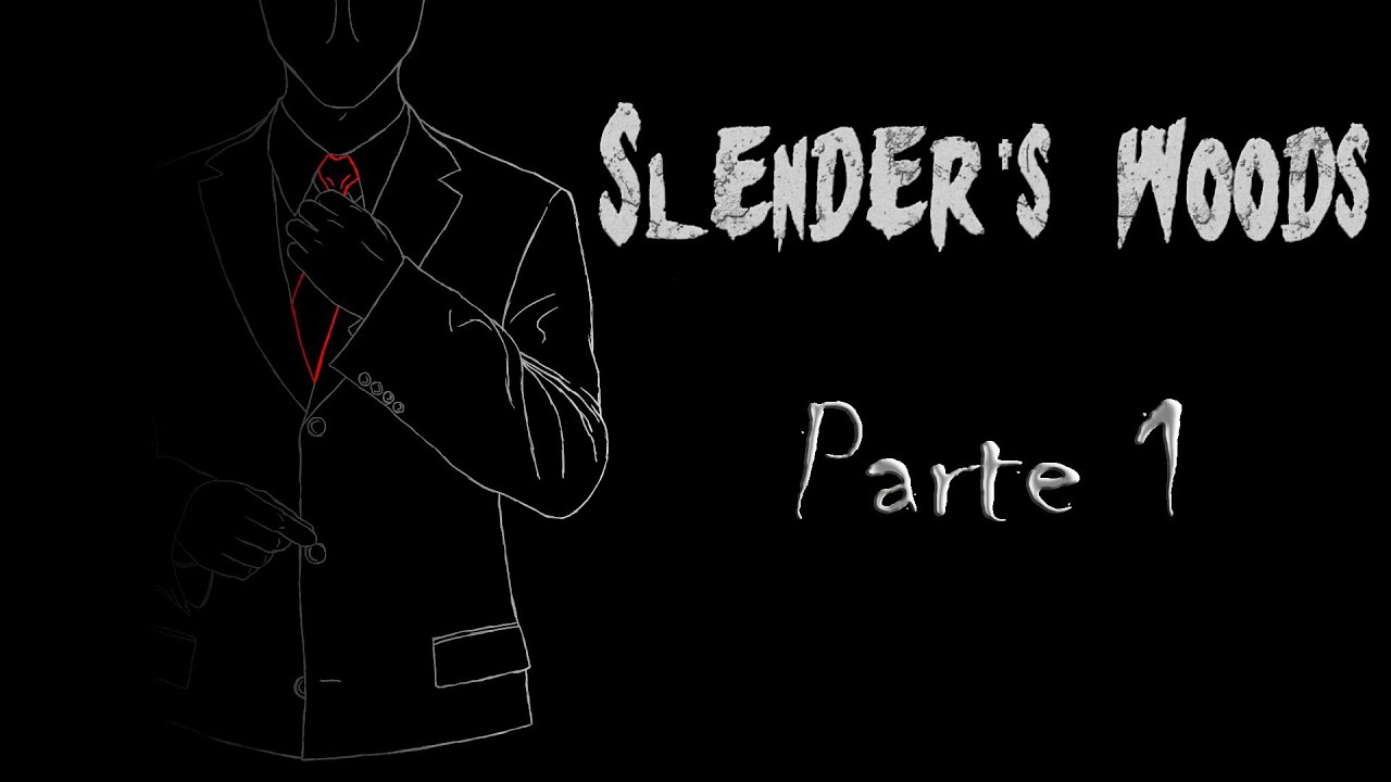 Slender´s Woods - Loquendo Parte 1