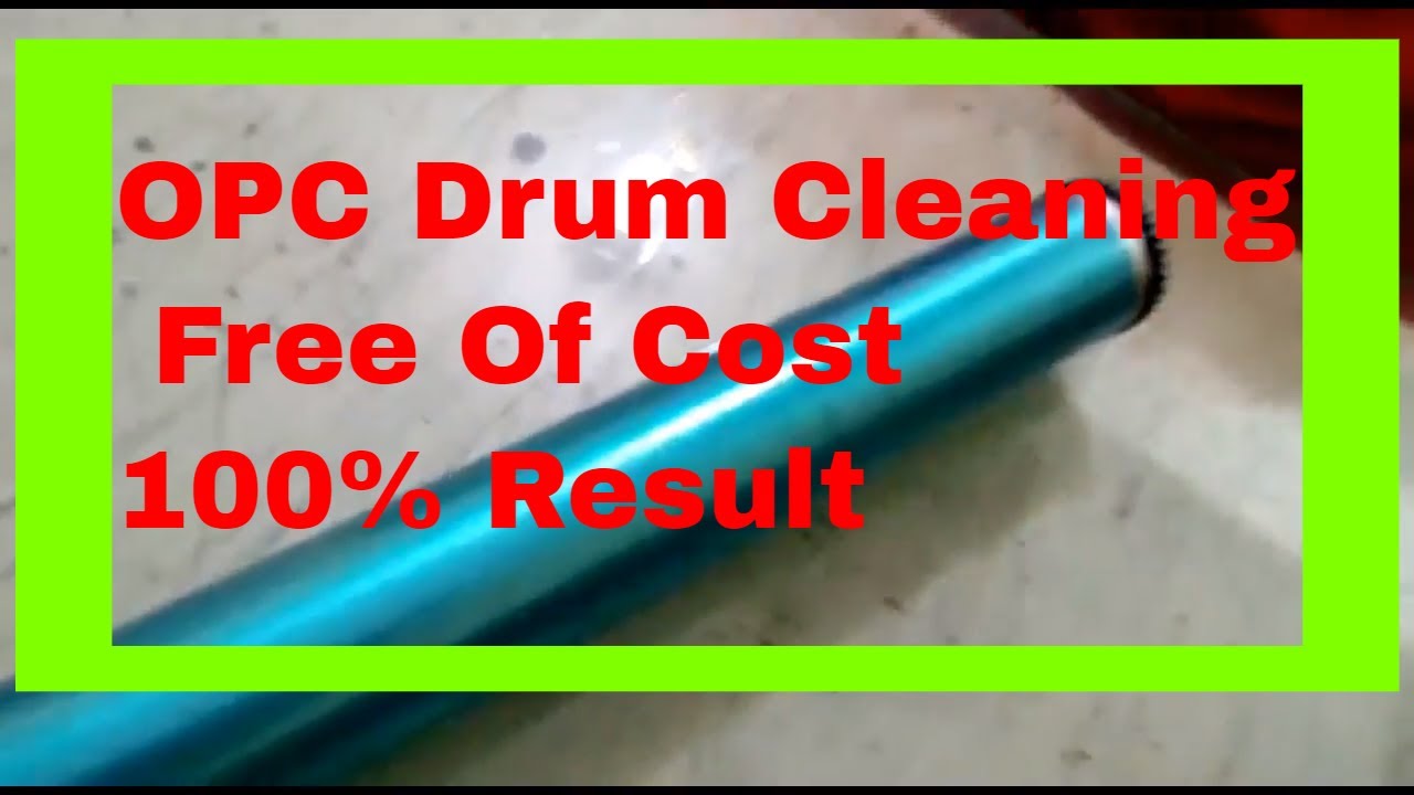 OPC Drum Cleaning | OPC Drum Free Cleaning Best of Colgate | OPC Drum Free Cleaning Best of Colgate