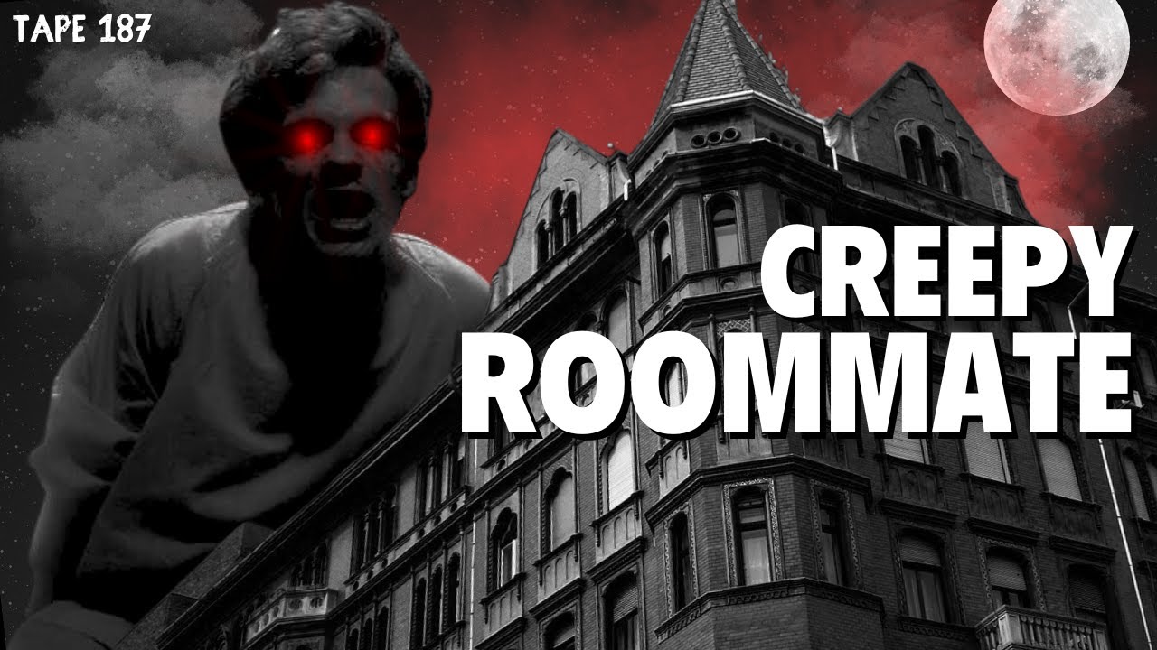 Creepy Roommate Horror Story | Horror Tape 187