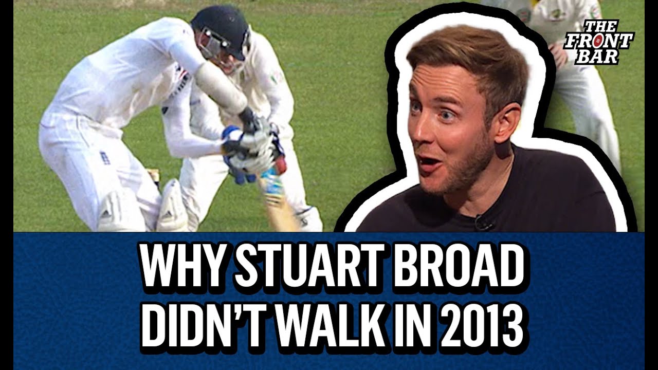 Stuart Broad explains why he didn't walk for this edge in the 2013 Ashes | The Front Bar | 2025