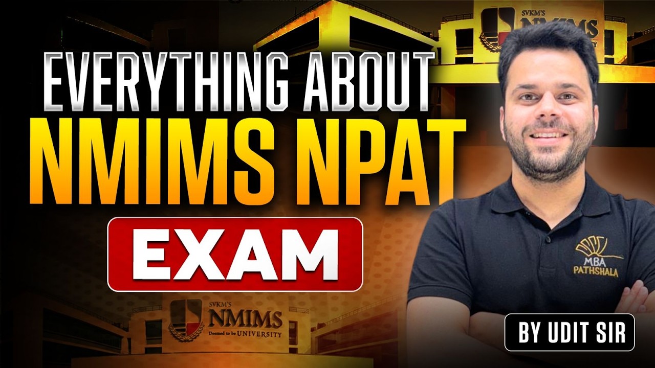 NMIMS NPAT Exam Complete Details | Exam Pattern, Syllabus, Eligibility | IPM Pathshala