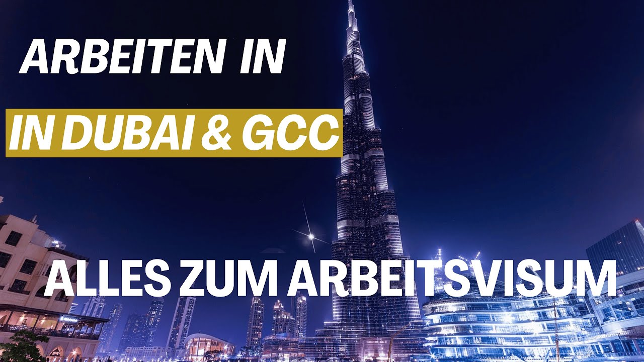 In DUBAI einen Job finden in 2025 (Arbeitsvisum, etc.)