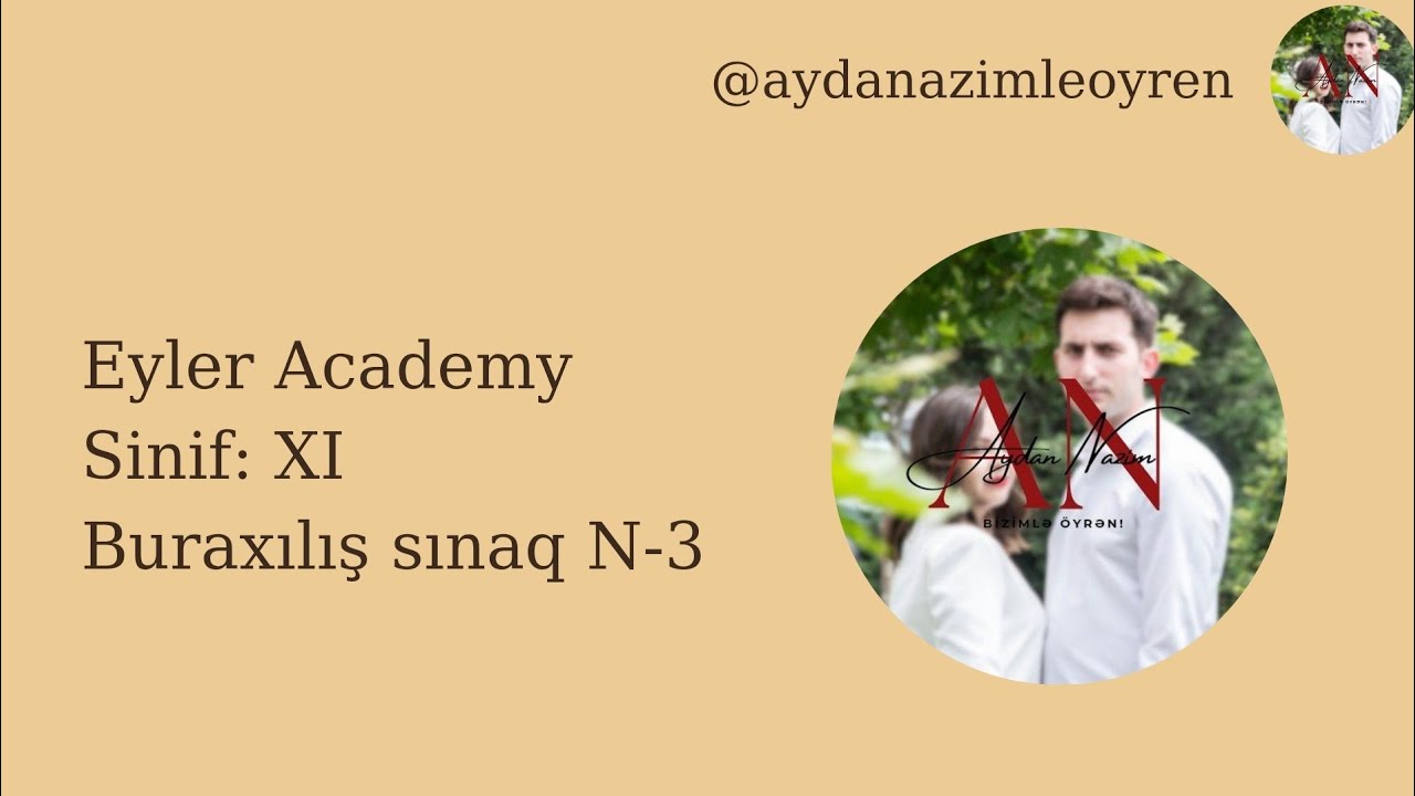 Eyler Academy BURAXILIŞ SINAQ N-3 / Azərbaycan dili / 050 880 71 89 