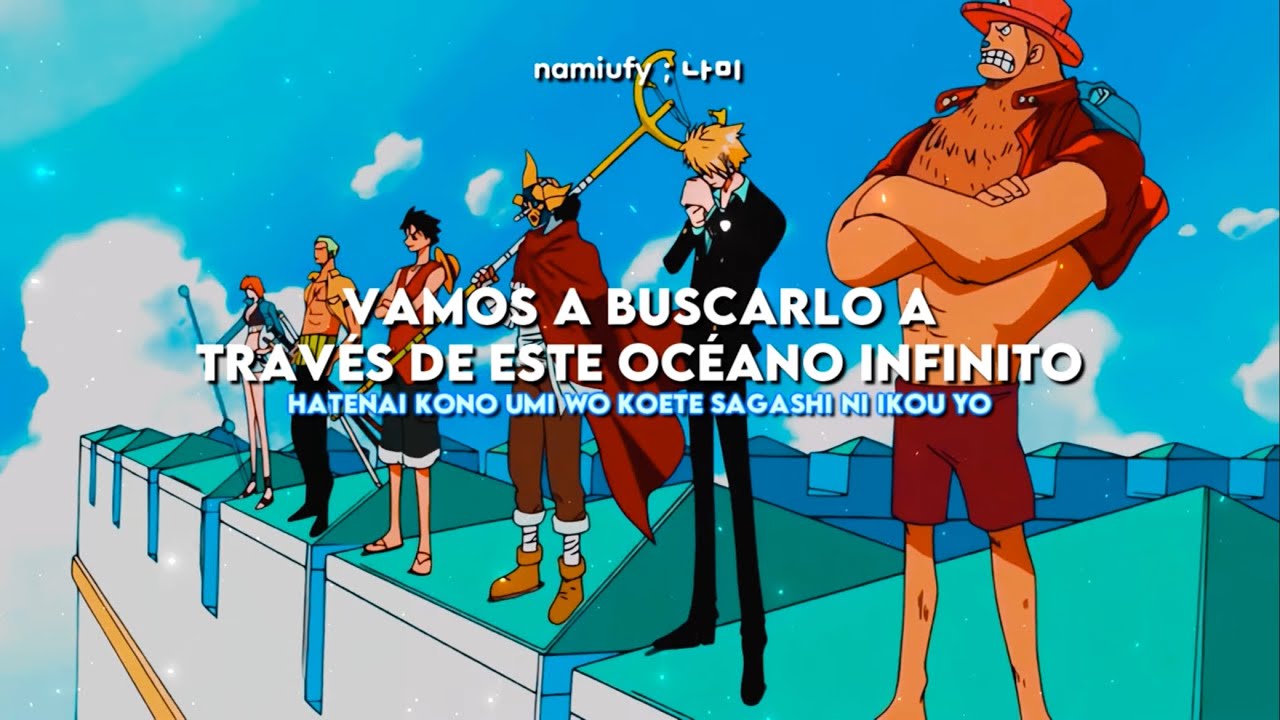 One Piece Opening 6  — ❝Brand New World ❞. Sub. Español + romaji『AMV』♡