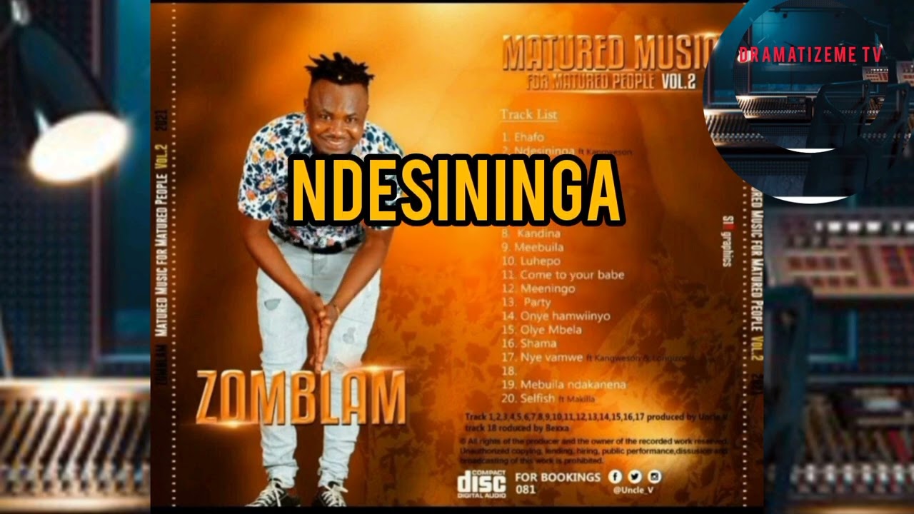 Zomblam - Ndesininga ft Kangweson 2022 @jasonketu38