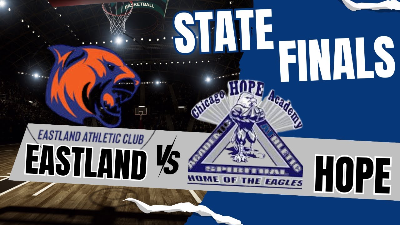 STATE FINALS BASKETBALL - Hope vs. Eastland - IHSA Class 1A