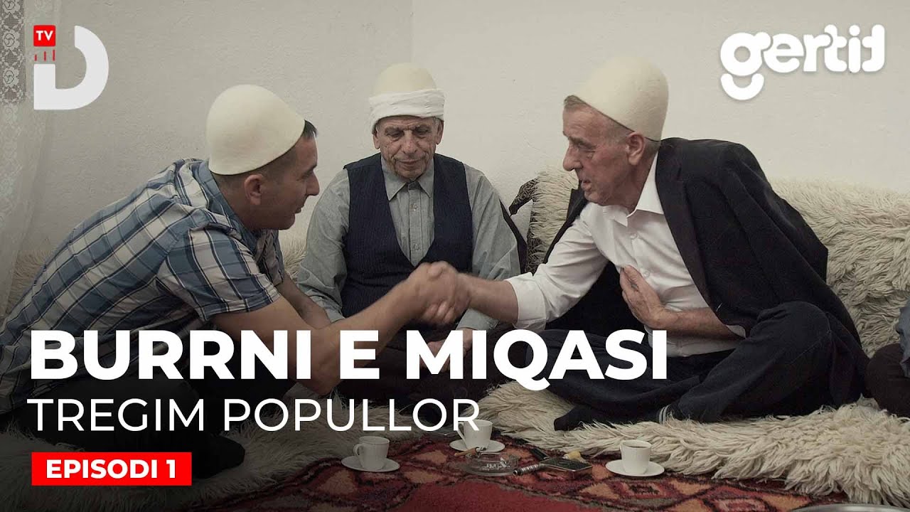 Burrni e Miqasi - Episodi 1 | Tregim Popullor | DTV Media