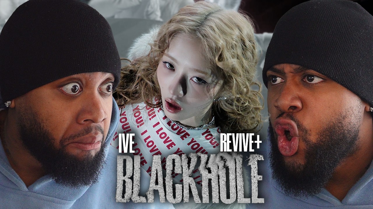 IVE 아이브 'BLACKHOLE' MV Punched A HOLE In My Chest! (Reaction)