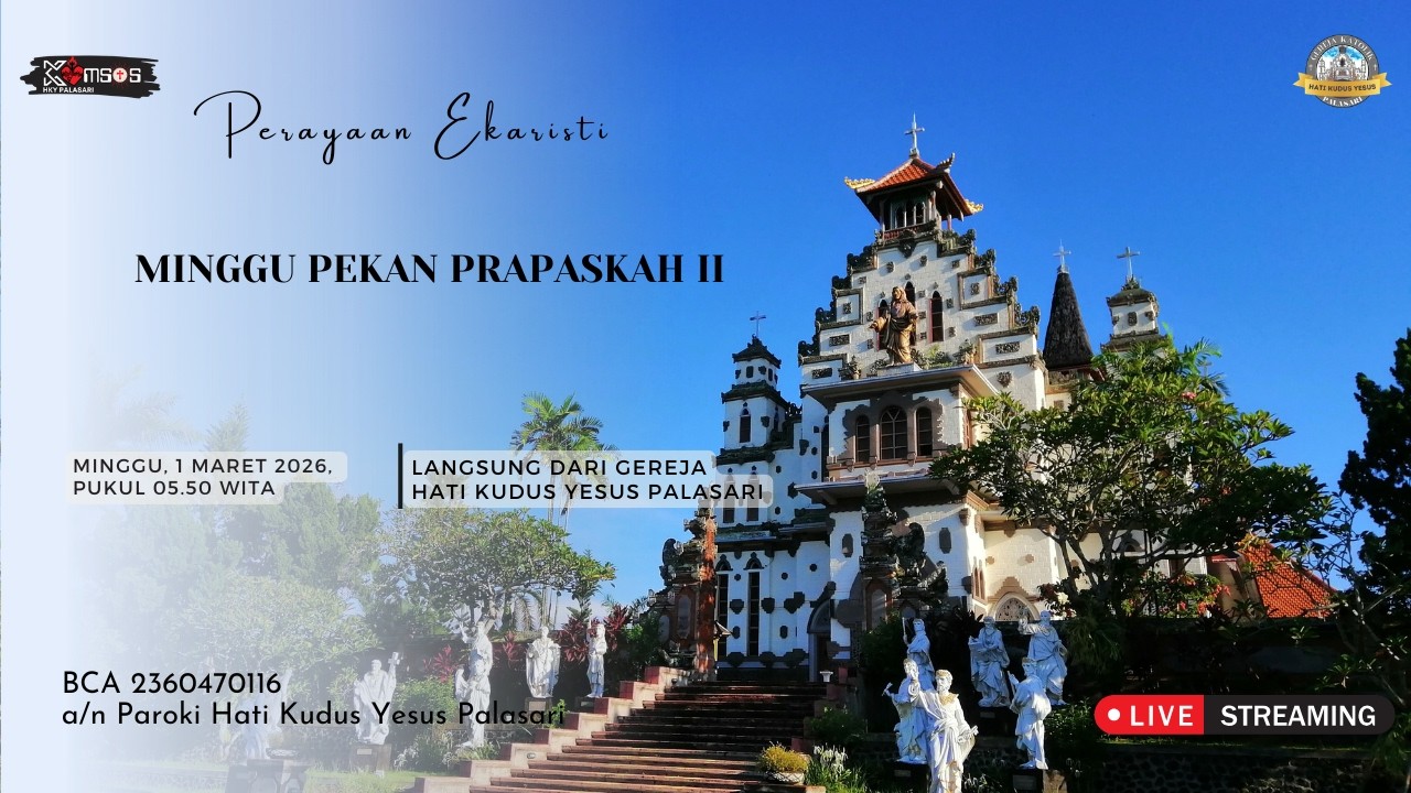 Perayaan Ekaristi Kudus I - Minggu Prapaskah II