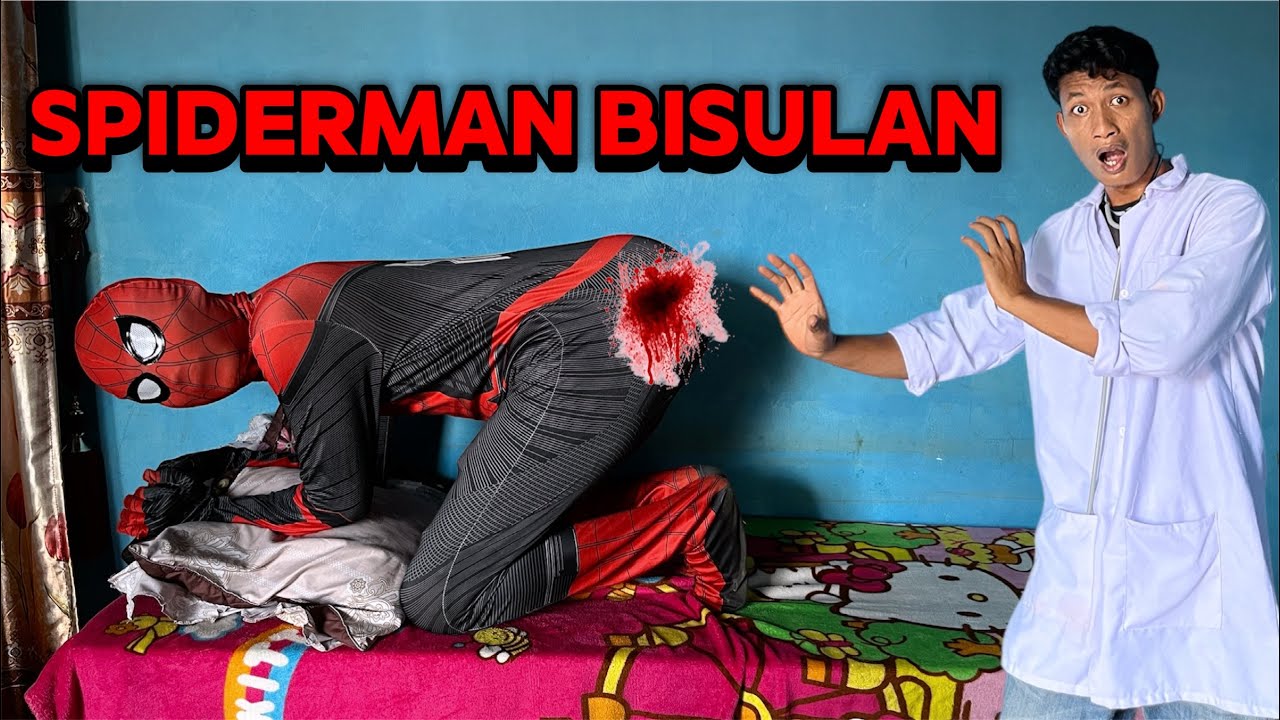 DRAMA PARODI❗️P4NT4T SPIDERMAN BISULAN 😱SAMPAI DI OPRASI PAKEK GERGAJI