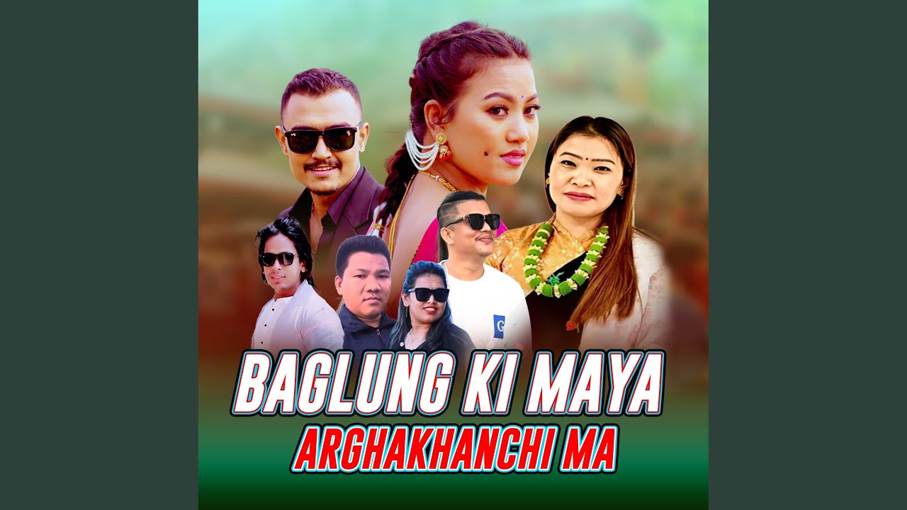 Baglung Ki Maya Arghakhanchi Ma