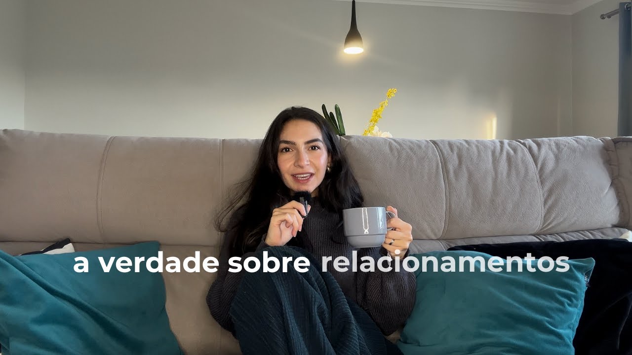 o amor ANTES do relacionamento