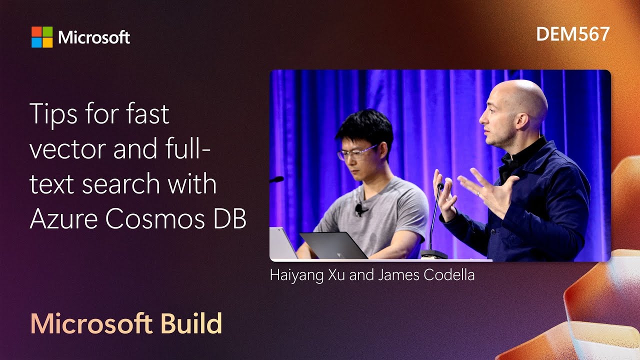 Tips for fast vector and full-text search with Azure Cosmos DB | DEM567