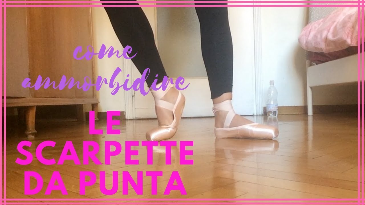 ESERCIZI PER AMMORBIDIRE LE PUNTE