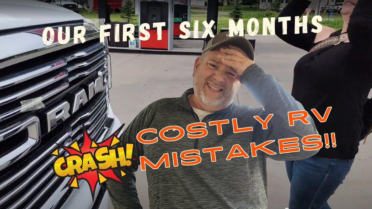 6 Months Living in an RV What Happened?