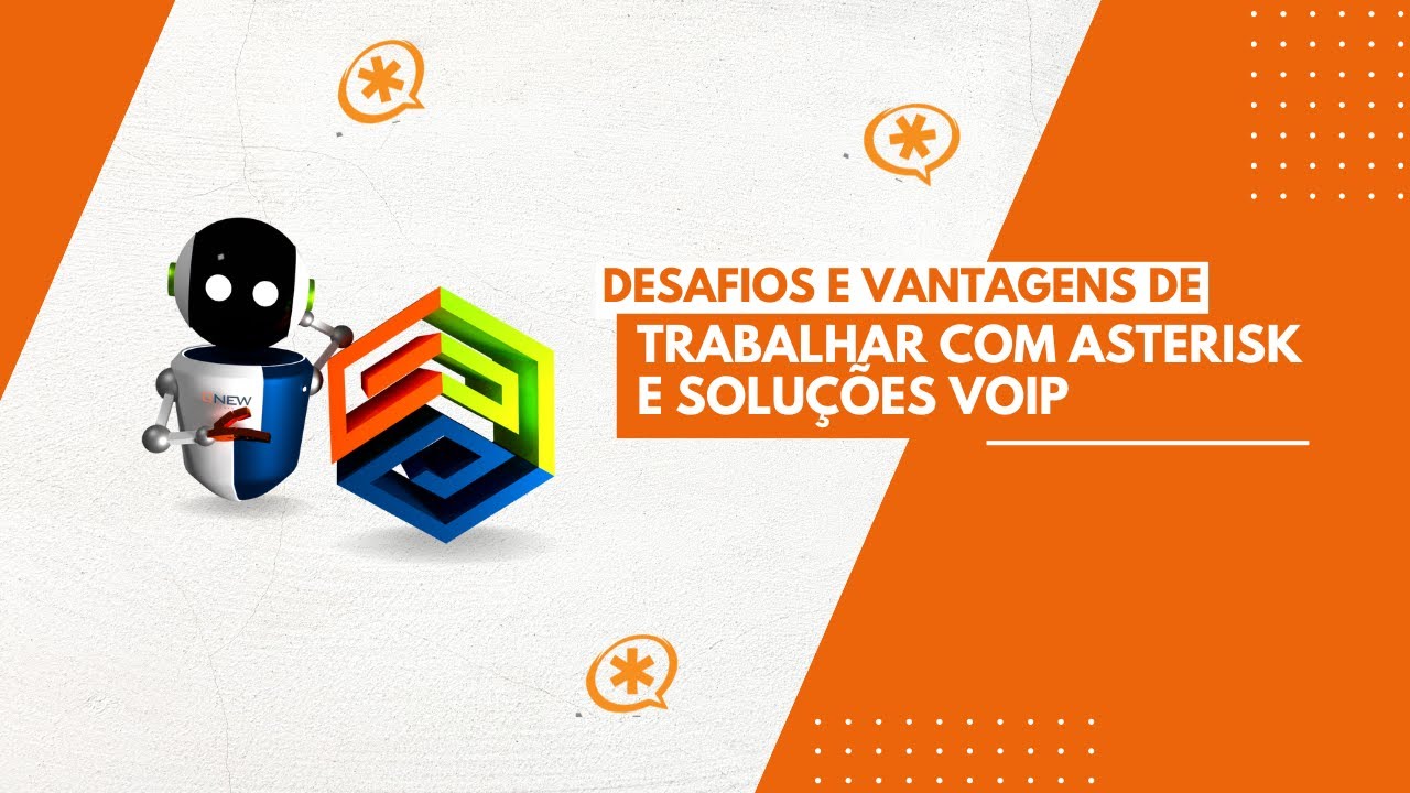 Desafios e Vantagens de Trabalhar com Asterisk e Soluções VoIP