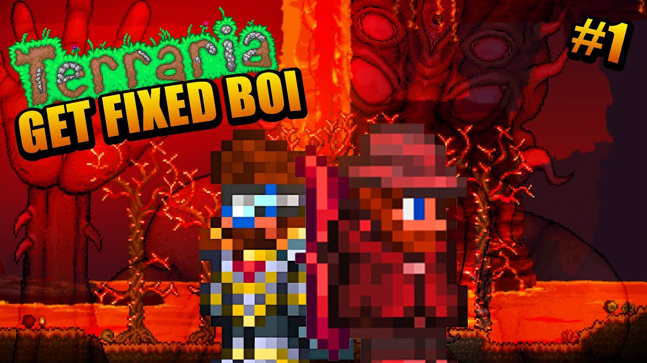 2 Veterans Attempt Terraria's Greatest Challenge | GetFixedBoi EP1