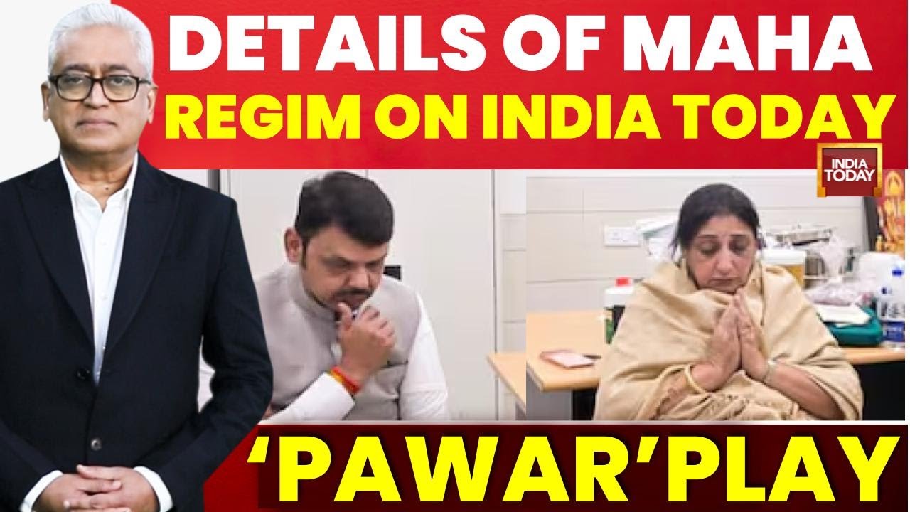 Rajdeep Sardesai LIVE | Details Of Maharashtra Regim On India Today | Sunetra Pawar News LIVE