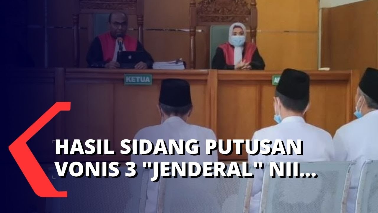 Terbukti Lakukan Menghina Lambang Negara, 3 Jenderal NII Divonis Penjara! Berikut Putusannya...