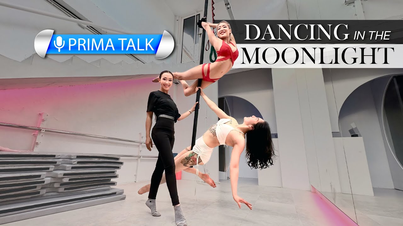 Prima Talk | Dancing in the Moonlight