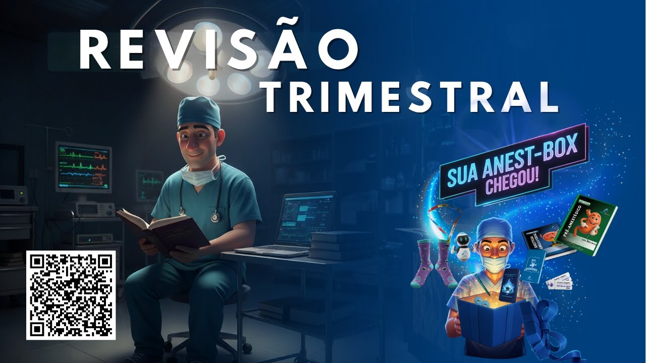 Revisão Trimestral 3 SBA - AnestReview