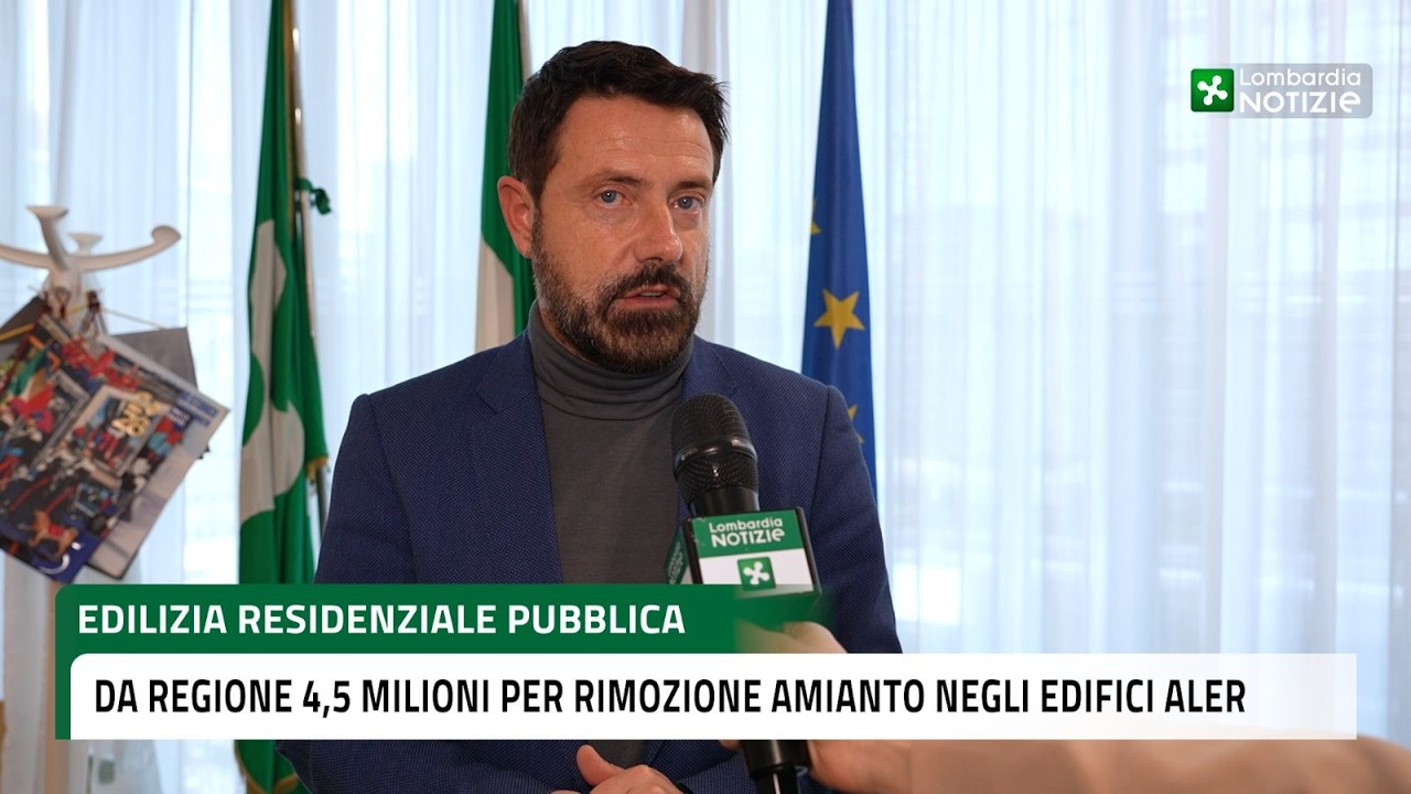 Regione Lombardia stanzia 4,5 milioni per la rimozione dell'amianto negli edifici Aler