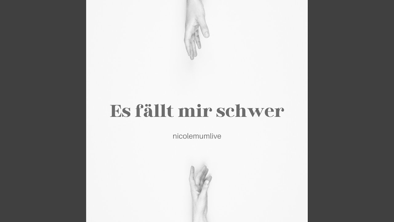 Es fällt mir schwer
