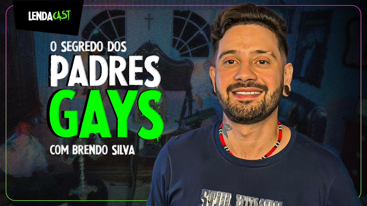 EX-SEMINARISTA CONTA SEGREDOS DA IGREJA CATÓLICA com Brendo Silva | LendaCast #251