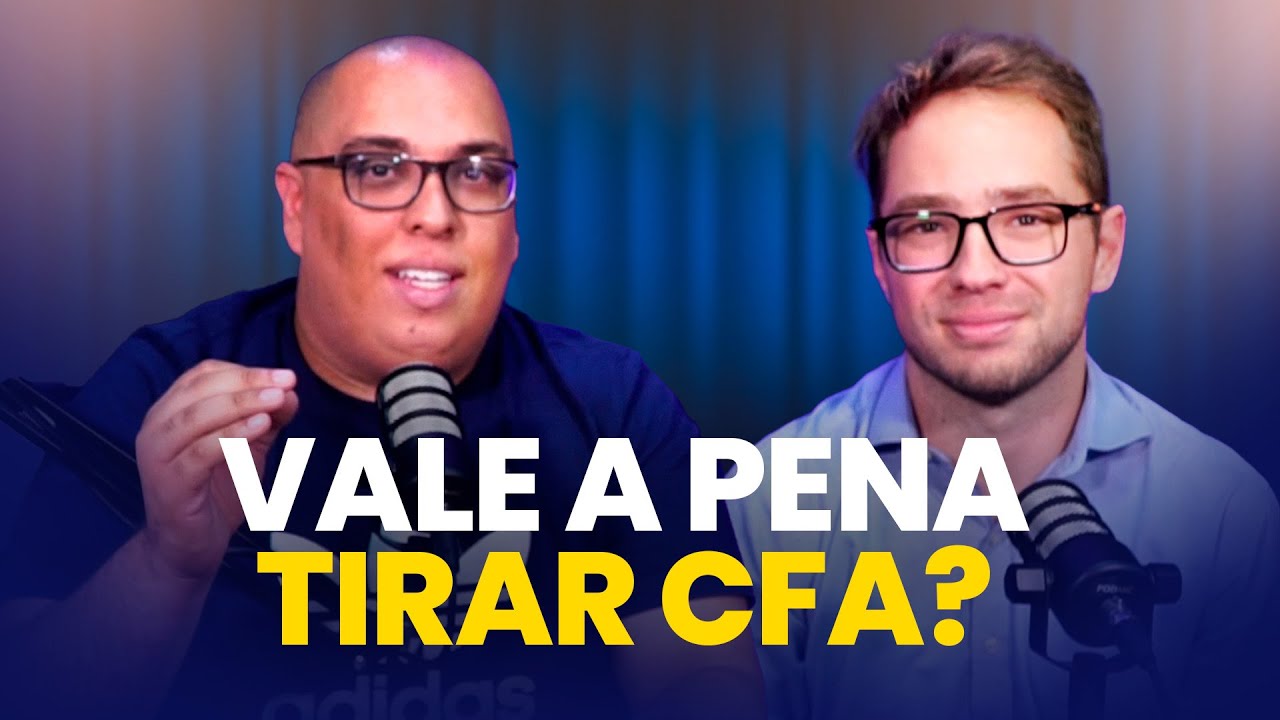 Vale a pena tirar o CFA? | Tudo sobre carreiras no mercado financeiro exterior