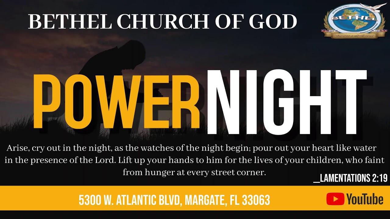 Bethel | BCOGM | Eglise de Dieu Bethel | Power Night  02-20-2026