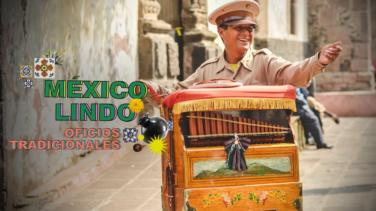 México Lindo | Oficios tradicionales