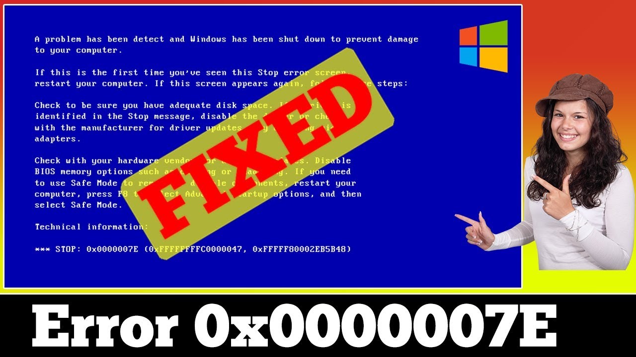 [SOLVED] Stop 0x0000007E Error Windows BSOD Issue